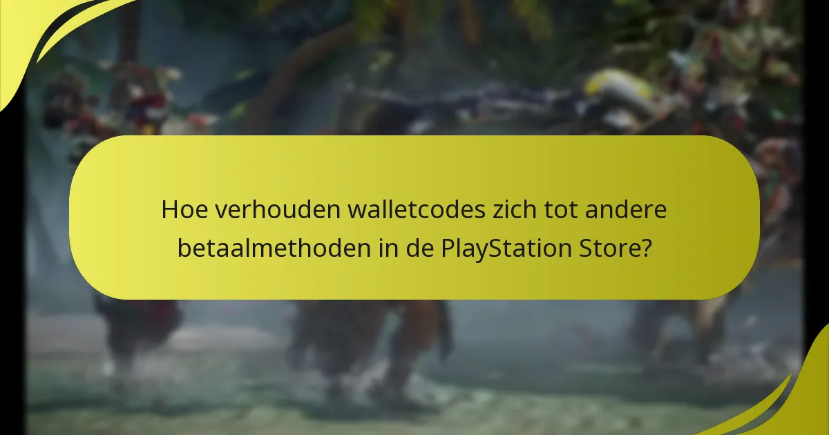 Wat zijn de vereisten voor het inwisselen van walletcodes in de PlayStation Store?