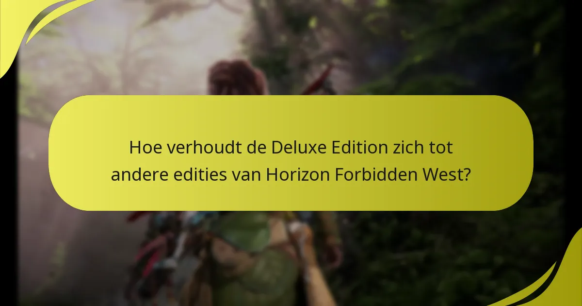 Hoe los je toegangproblemen voor de content van de Deluxe Edition op?