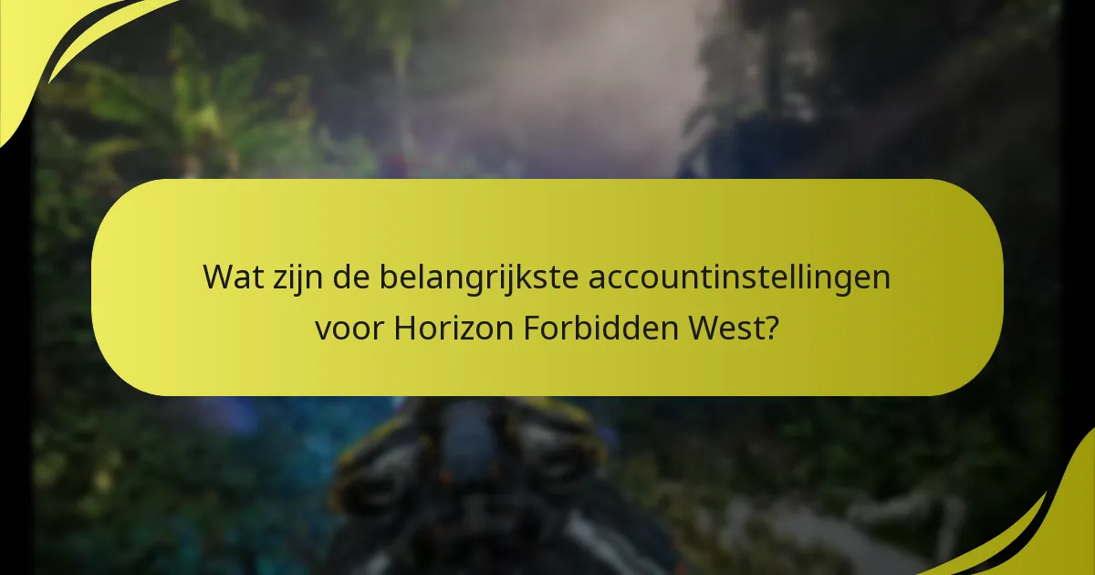 Welke beveiligingsmaatregelen moet ik nemen voor mijn account?