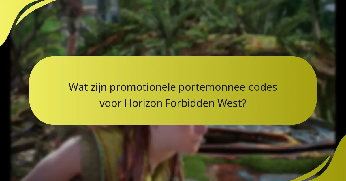 Hoe wissel ik promotionele portemonnee-codes in voor Horizon Forbidden West?