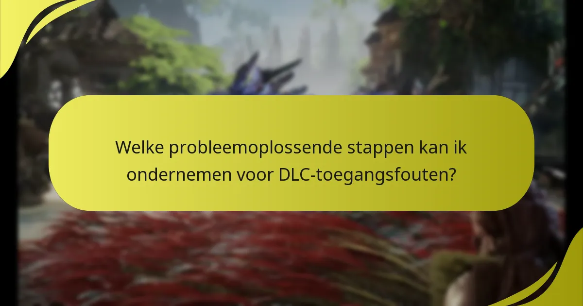 Wat zijn de verschillen in DLC-toegang tussen platforms?
